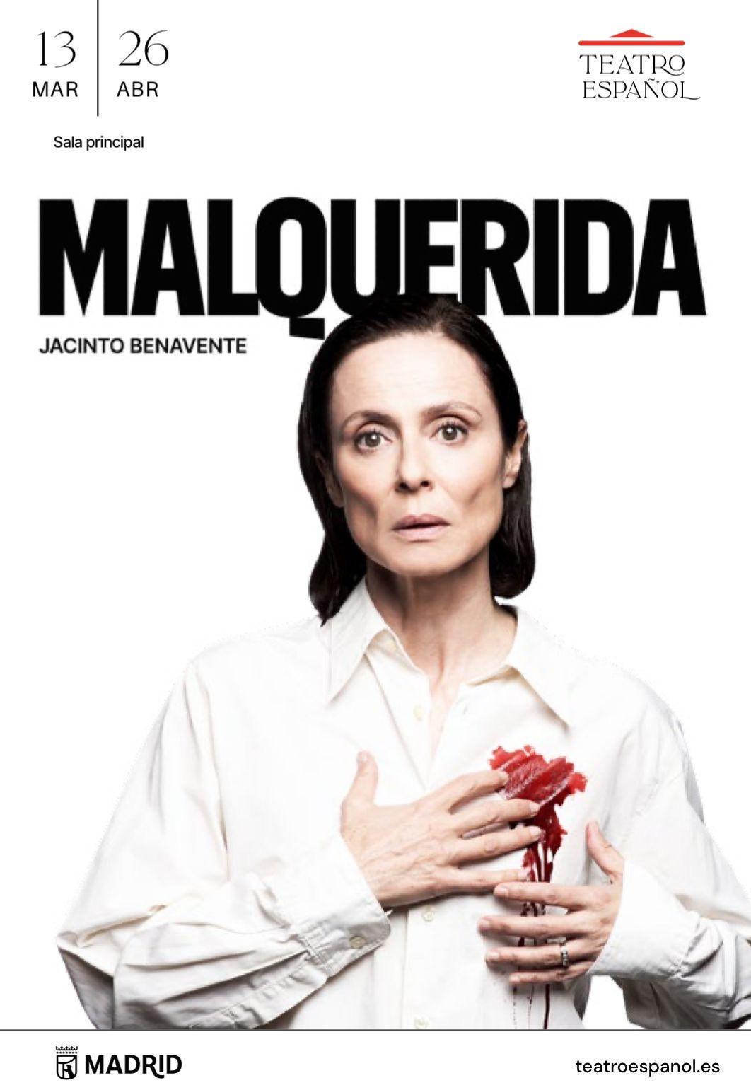 Malquerida Teatro Español