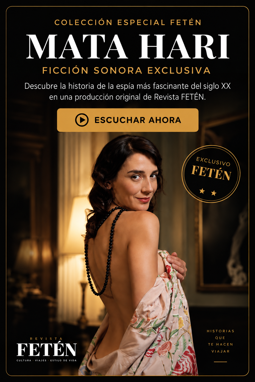 Mata Hari · Ficción sonora exclusiva